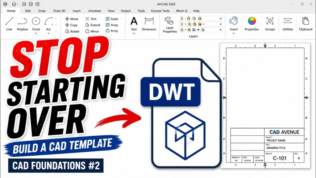 CAD Foundations #2 - Build Your First CAD Template (Stop Starting From Scratch)