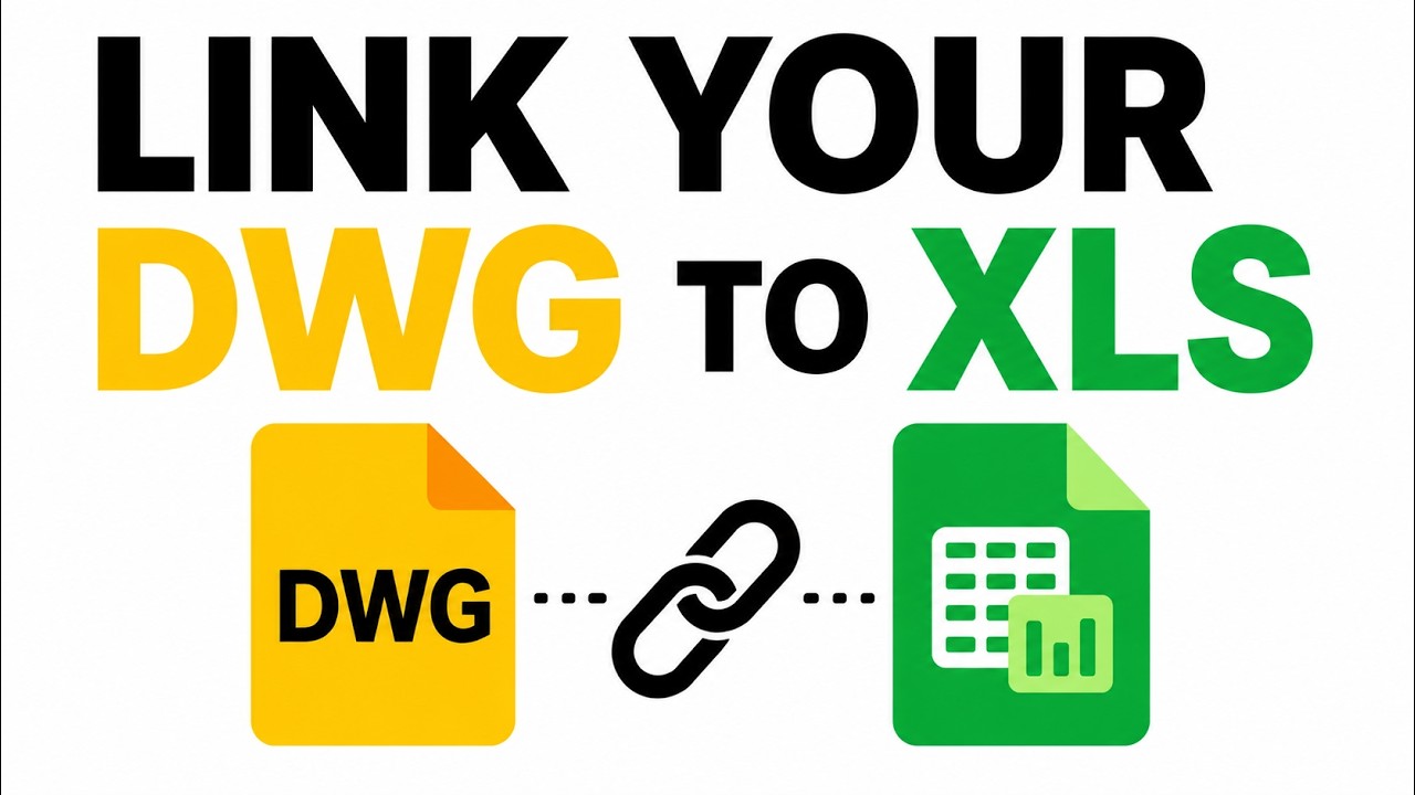 AutoCAD Excel Data Link Table | Link Excel to Your DWG